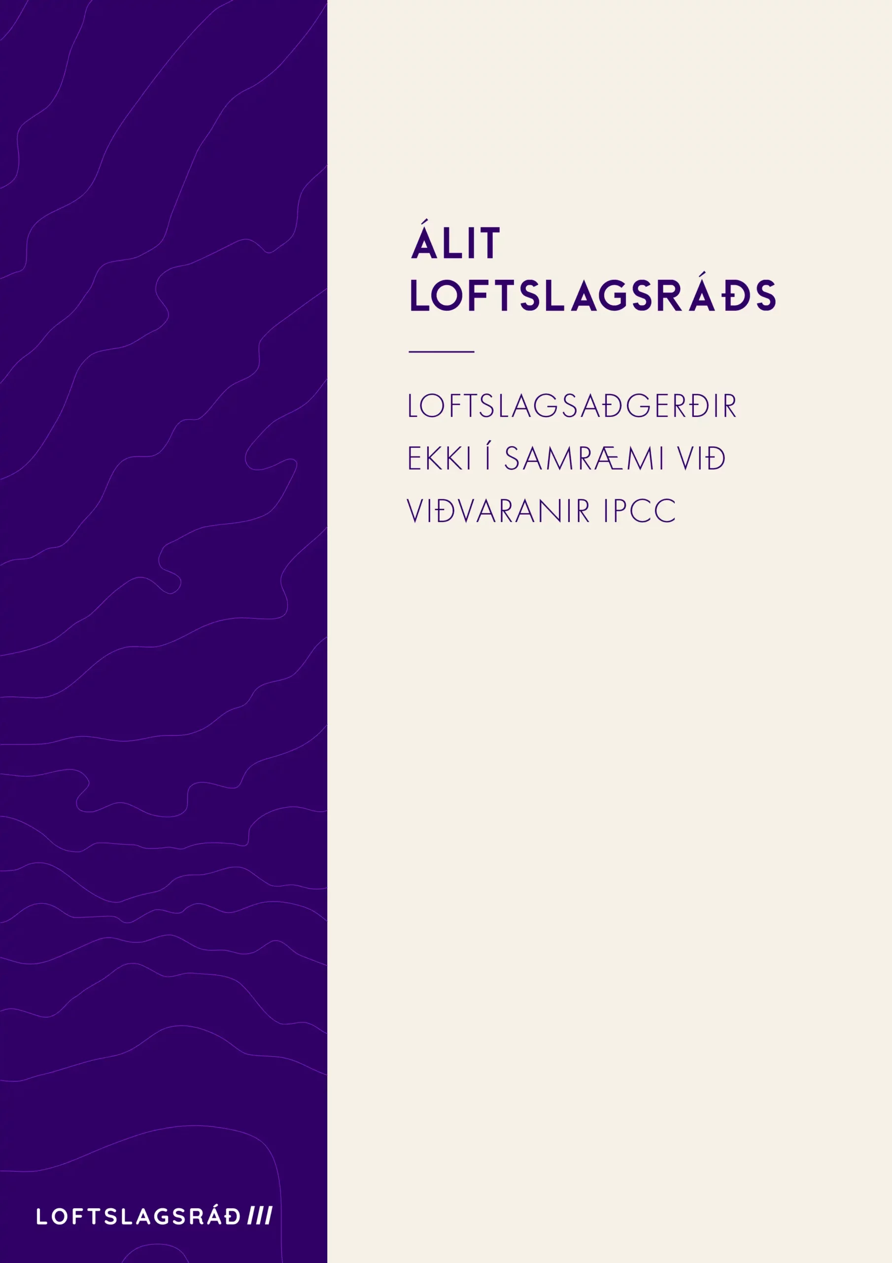 6. Álit Loftslagsráðs – loftslagsaðgerðir ekki í samræmi við viðvaranir IPCC